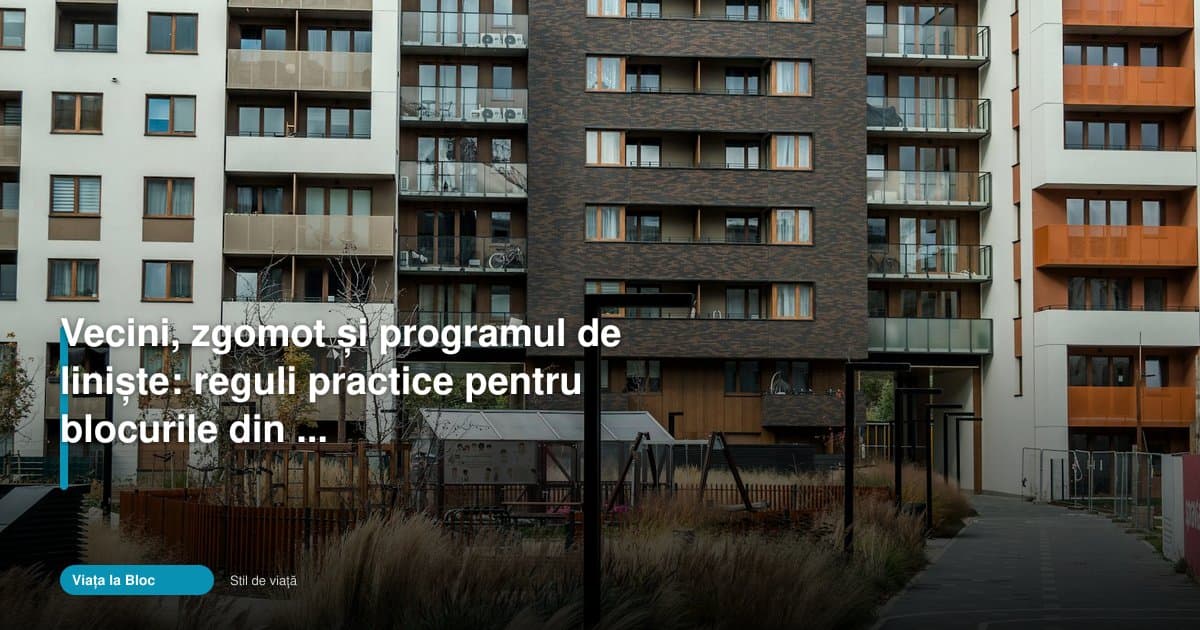 Conflicte vecini bloc reguli: zgomotul din zonele turistice