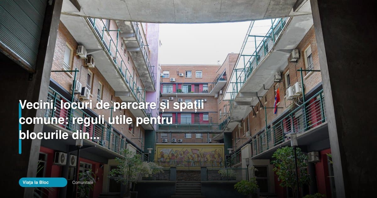Reguli bloc Mamaia Nord pentru vecini, parcări și spații comune